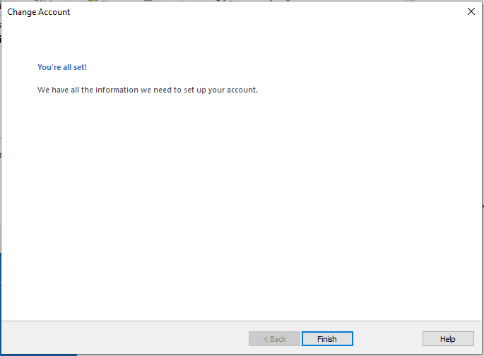 Outlook 2019 Change Settings Wizard complete