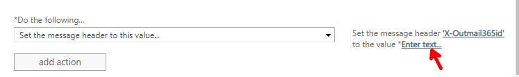 Microsoft 365 Exhange Mail Flow Rules select the enter text menu