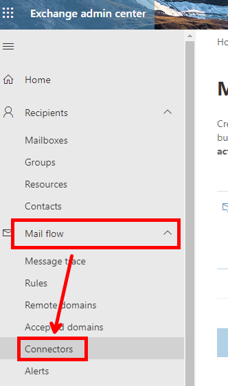 Micorsoft365 Exchange Admin mailflow connectors menu